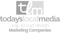 Today's Local Media Top 10 Fort Worth Marketing Companies