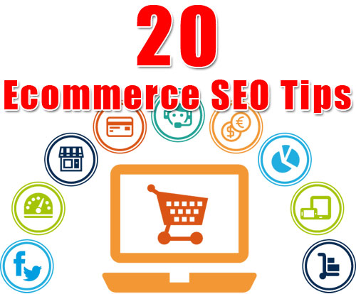 20 Ecommerce SEO Tips