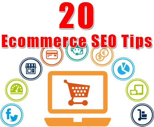 20 Ecommerce SEO Tips